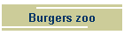 Burgers zoo