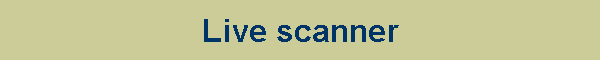 Live scanner